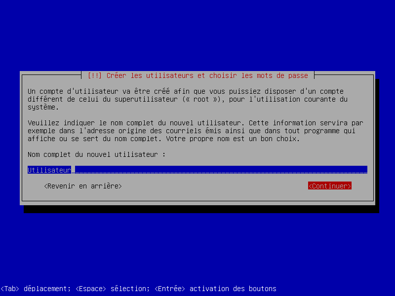 Choix du nom de l'utilisateur