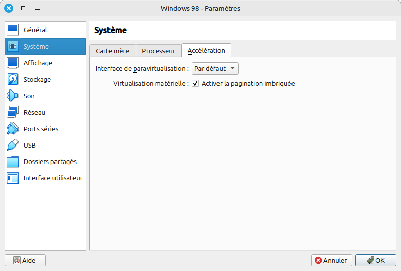 Configuration d'une machine virtuelle VirtualBox pour Windows 98 - Accélération